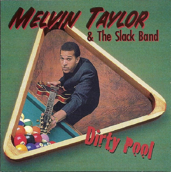 Melvin Taylor & The Slack Band - Dirty pool (LP)