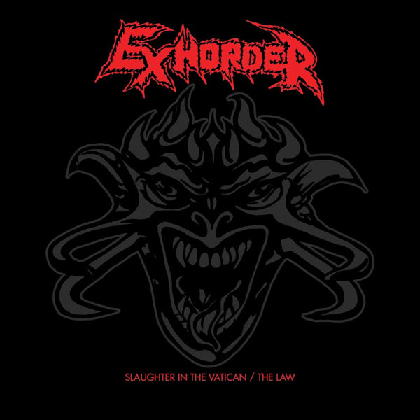 Exhorder - Slaughter in the vatican / the law (CD) - Discords.nl