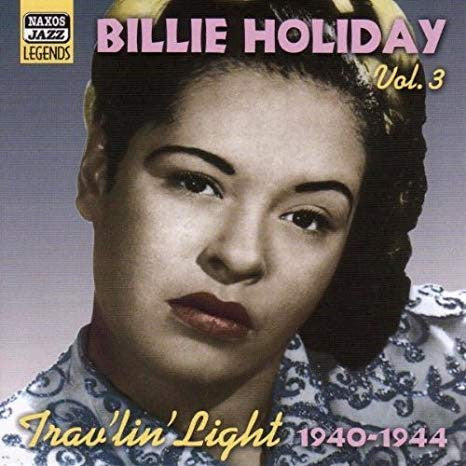 Billie Holiday - Billie Holiday Vol. 3 "Trav'lin' Light" Original 1940-1944 Recordings (CD Tweedehands)