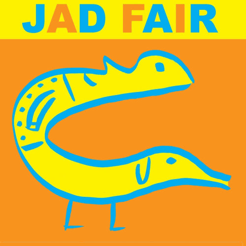 Jad Fair - His name itself is music (CD) - Discords.nl
