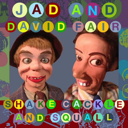 Jad Fair - Shake, cackle and squall (CD) - Discords.nl