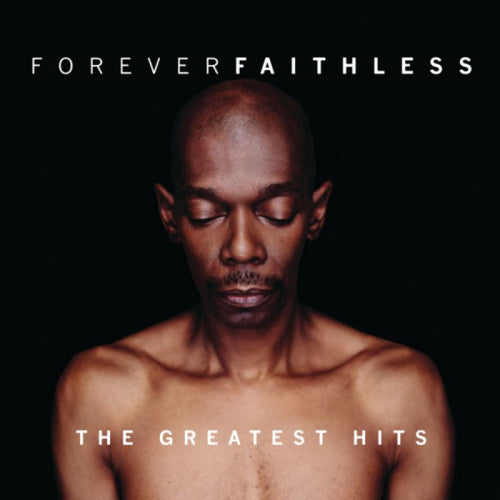 Faithless - Forever faithless: the greatest hits (CD)