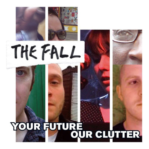 Fall - Your future our clutter (CD)