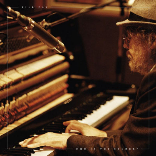 Bill Fay - Who is the sender (CD) - Discords.nl