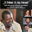 Oscar Peterson Quartet, The, Joe Pass, Martin Drew, Niels-Henning Ørsted Pedersen - "A Tribute To My Friends" (LP Tweedehands)