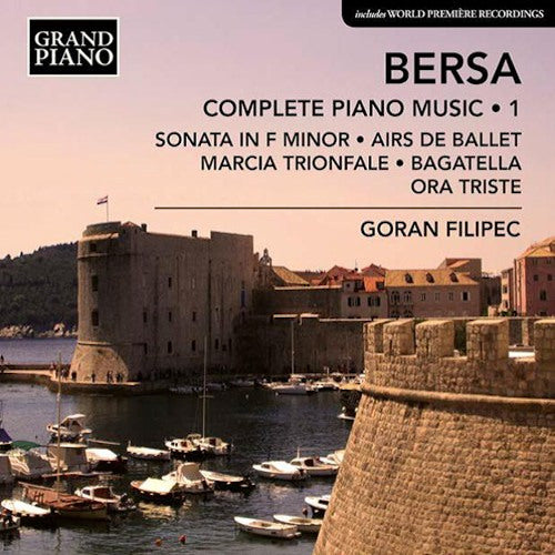 B. Bersa - Complete piano music 1 (CD) - Discords.nl