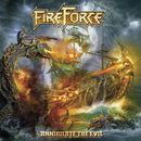 Fireforce - Annihilate the evil (CD) - Discords.nl