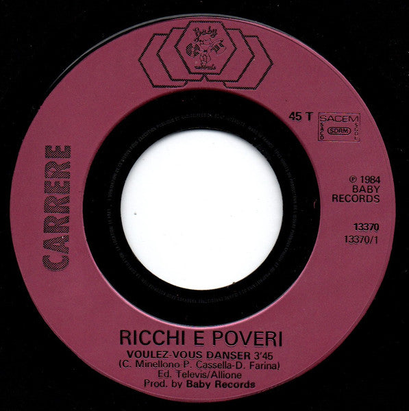 Ricchi E Poveri - Voulez Vous Danser (7-inch Tweedehands)