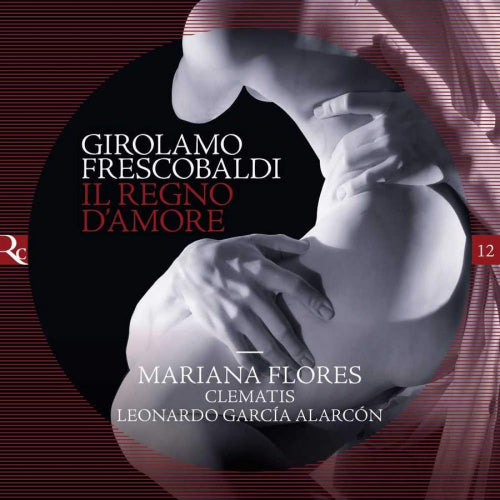 G. Frescobaldi - Il rego d'amore (CD) - Discords.nl