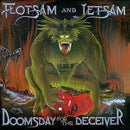 Flotsam And Jetsam - Doomsday for the deceiver (LP) - Discords.nl