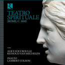 Alice Foccroulle - Teatro spirituale (rome c. 1610) (CD) - Discords.nl
