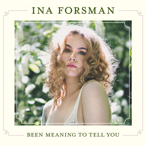 Ina Forsman - Been meaning to tell you (LP) - Discords.nl