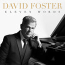 David Foster - Eleven words (CD) - Discords.nl