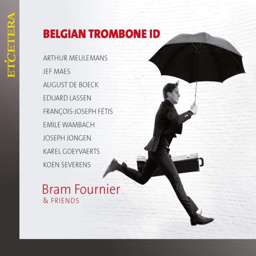 Bram Fournier & Friends - Belgian trombone id (CD) - Discords.nl