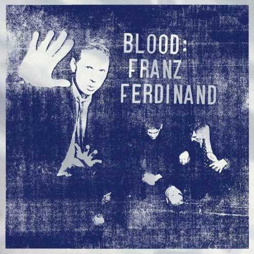 Franz Ferdinand - Blood (LP) - Discords.nl