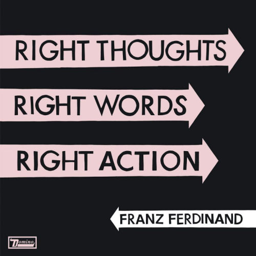 Franz Ferdinand - Right thoughts, right words, right action (CD) - Discords.nl