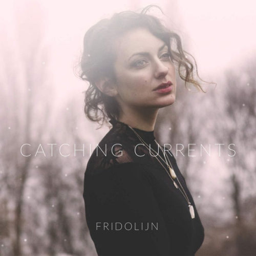 Fridolijn - Catching currents (LP) - Discords.nl