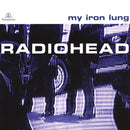 Radiohead - My Iron Lung (CD Tweedehands)