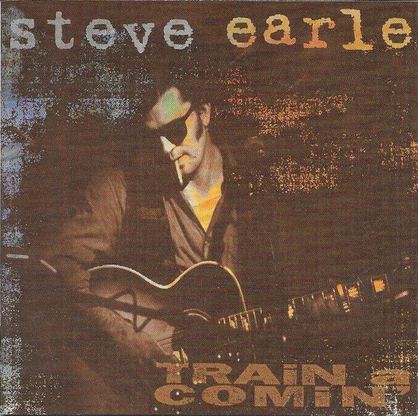 Steve Earle - Train A Comin' (CD Tweedehands)