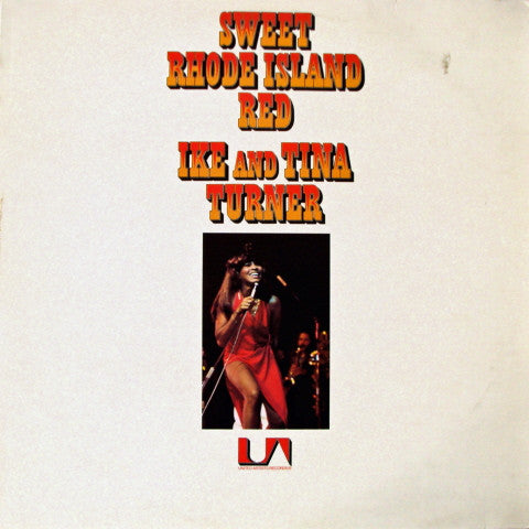 Ike & Tina Turner - Sweet Rhode Island Red (LP Tweedehands) - Discords.nl