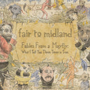 Fair To Midland - Fables from a mayfly: what i tell you three times is true (LP) - Discords.nl