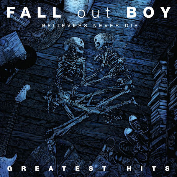 Fall Out Boy - Believers never die: greatest hits (CD) - Discords.nl
