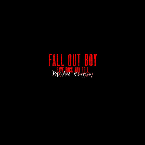 Fall Out Boy - Save rock and roll (pax-am edition) (CD) - Discords.nl
