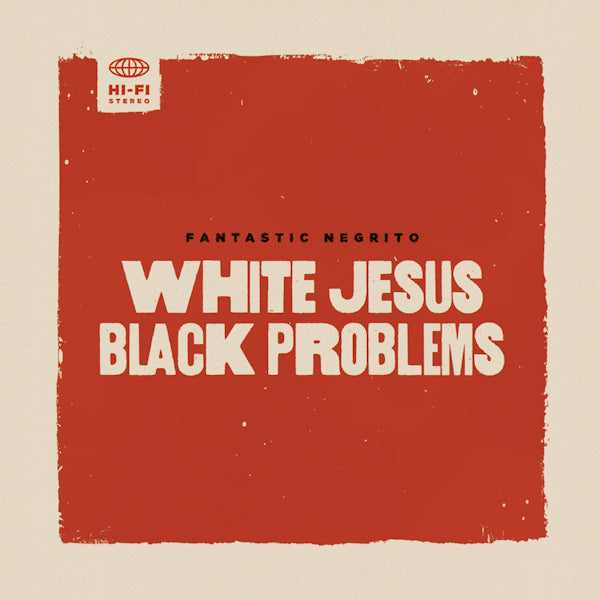 Fantastic Negrito - White jesus black problems (CD) - Discords.nl