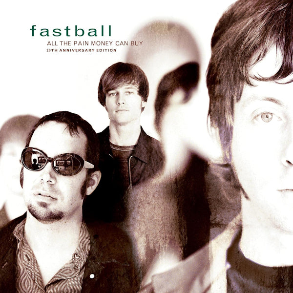 Fastball - All the pain money can buy -20th anniversary edition- (CD)