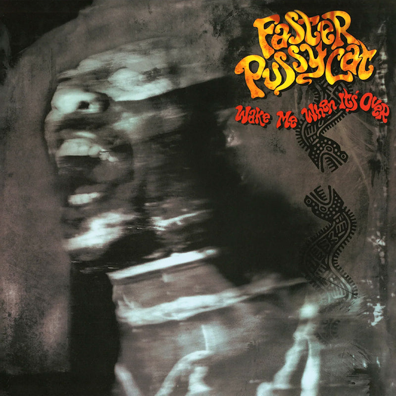 Faster Pussycat - Wake me when it&