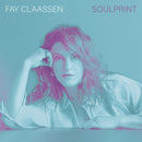 Fay Claassen - Soulprint (LP)