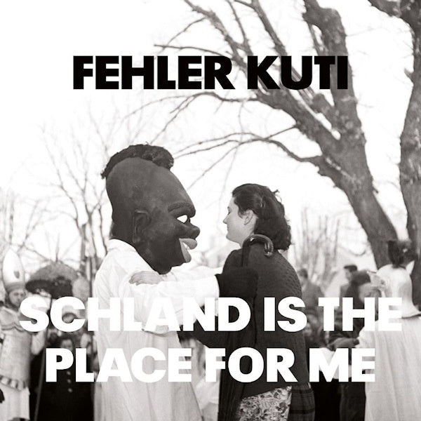 Fehler Kuti - Schland is the place for me (LP) - Discords.nl