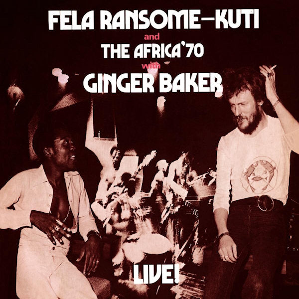 Fela Ransome-Kuti and The Africa'70 with Ginger Baker - Live! (CD) - Discords.nl