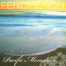 Fenomenon - Pacific memories: the early tapes (LP)