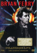 Bryan Ferry - Dylanesque live - the london sessions (DVD Music)