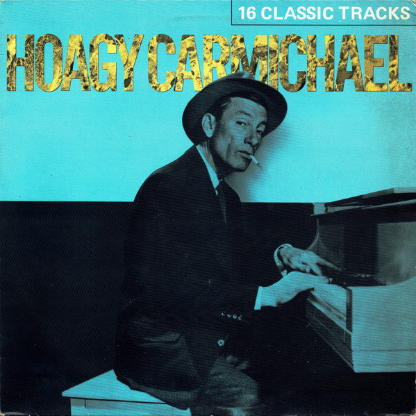 Hoagy Carmichael - 16 Classic Tracks (LP Tweedehands)