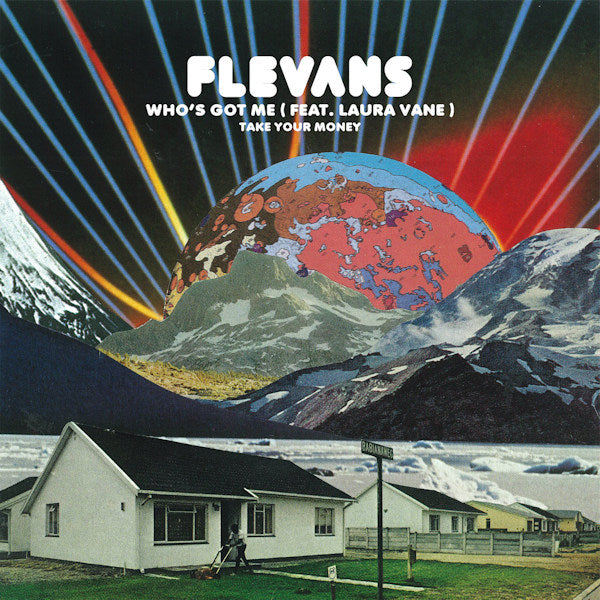 Flevans - Who's got me / take your money (12-inch)