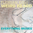 Florian Egli Weird Beard - Everything moves (CD) - Discords.nl