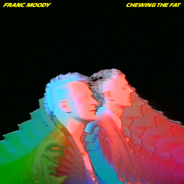 Franc Moody - Chewing the fat (LP) - Discords.nl