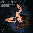 Francesca Aspromonte Arsenale Sonor - Alessandro scarlatti vieni o notte (CD)