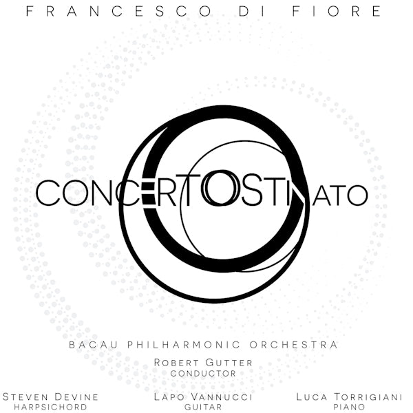 Francesco Di Fiore - Concerto ostinato (CD)