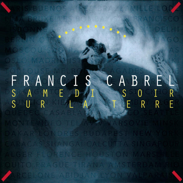 Francis Cabrel - Samedi soir sur la terre (CD) - Discords.nl