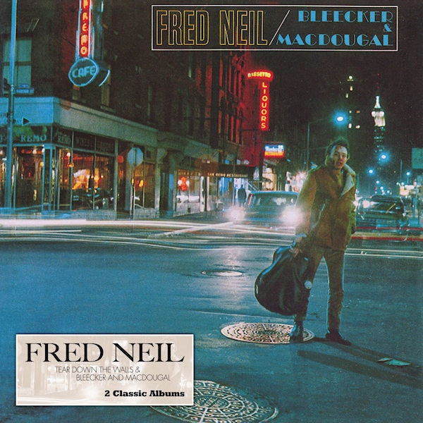 Fred Neil - Tear down the walls & bleecker and macdougal (CD) - Discords.nl