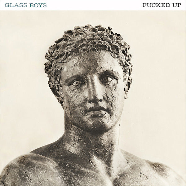 Fucked Up - Glass boys (LP) - Discords.nl