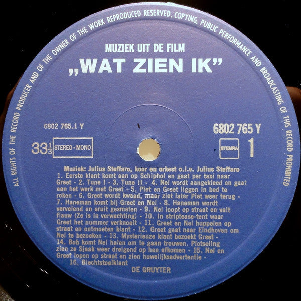 Julius Steffaro - Wat Zien Ik..? (Muziek Uit De Film) (LP Tweedehands)