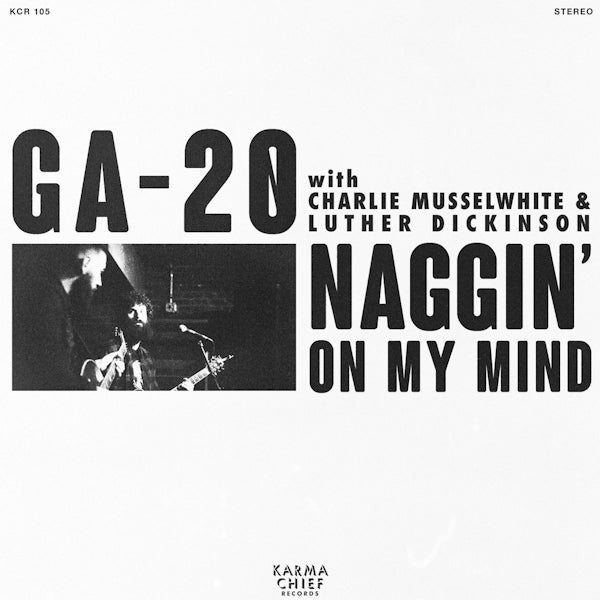GA-20 - Naggin' on my mind (7-inch single) - Discords.nl