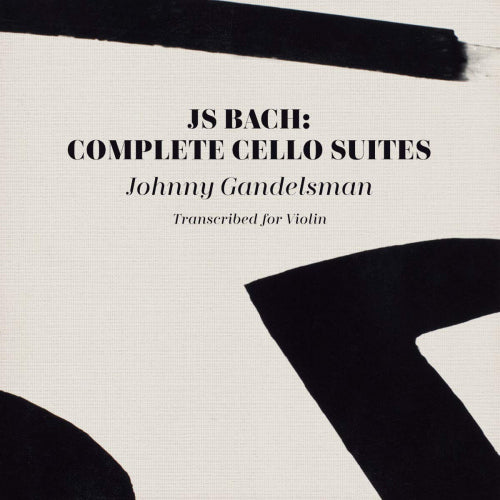 Johann Sebastian Bach - Complete cello suites (transcribed for violin) (CD) - Discords.nl