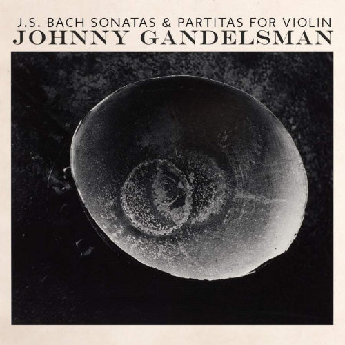 Johny Gandelsman - Js bach: complete sonatas & partitas for violin (CD) - Discords.nl