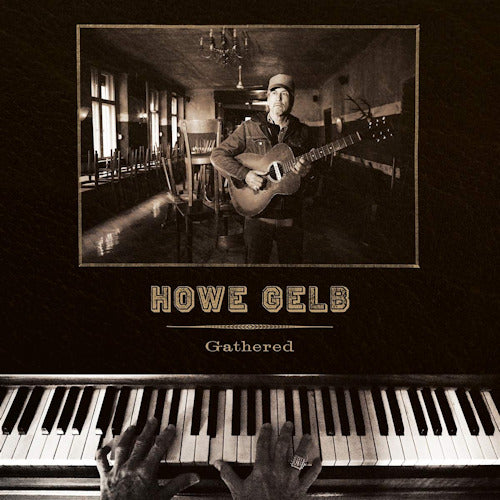 Howe Gelb - Gathered (LP) - Discords.nl