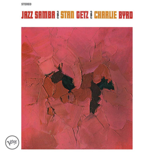 Charlie Byrd Stan Getz - Jazz samba (LP) - Discords.nl